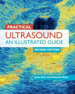 Jane Alty - Practical Ultrasound: An Illustrated Guide, Second Edition - 9781444168297 - V9781444168297
