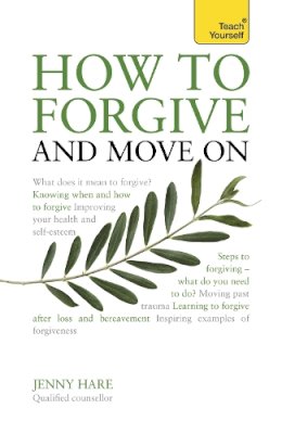 Jenny Hare - How to Forgive and Move On - 9781444190106 - V9781444190106