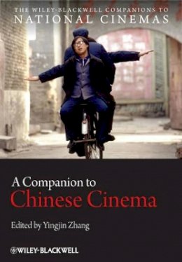 Yingjin Zhang - A Companion to Chinese Cinema - 9781444330298 - V9781444330298