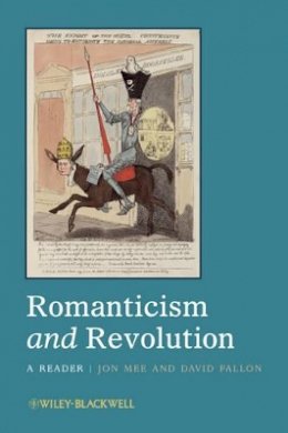 Jon Mee - Romanticism and Revolution: A Reader - 9781444330434 - V9781444330434