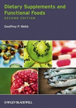 Geoffrey P. Webb - Dietary Supplements and Functional Foods - 9781444332407 - V9781444332407