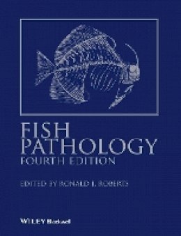 Ronald J. Roberts - Fish Pathology - 9781444332827 - V9781444332827