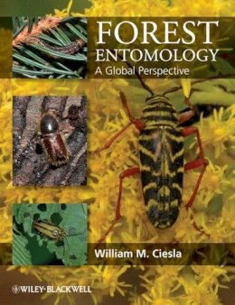 William Ciesla - Forest Entomology: A Global Perspective - 9781444333145 - V9781444333145