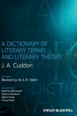 J. A. Cuddon - A Dictionary of Literary Terms and Literary Theory - 9781444333275 - V9781444333275
