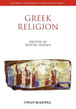 Daniel Ogden - A Companion to Greek Religion - 9781444334173 - V9781444334173