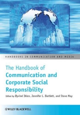 Oyvind Ihlen - The Handbook of Communication and Corporate Social Responsibility - 9781444336344 - V9781444336344