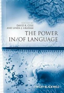 David R. Cole - The Power In / Of Language - 9781444367010 - V9781444367010