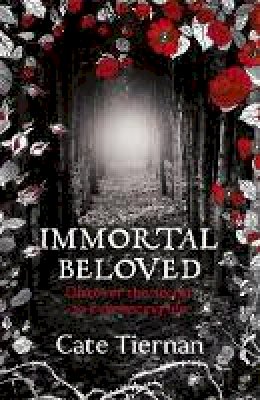 Cate Tiernan - Immortal Beloved (Book One) - 9781444707014 - V9781444707014