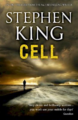Stephen King - Cell - 9781444707823 - 9781444707823