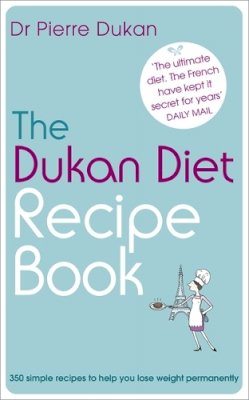 Pierre Dukan - New Pierre Dukan: Dukan Diet Recipe Book - 9781444710359 - KEX0293263