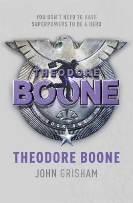 John Grisham - Theodore Boone: Theodore Boone 1 - 9781444714500 - V9781444714500