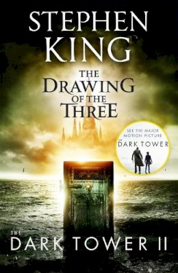 Stephen King - Dark Tower II the Drawing of the Three - 9781444723458 - 9781444723458
