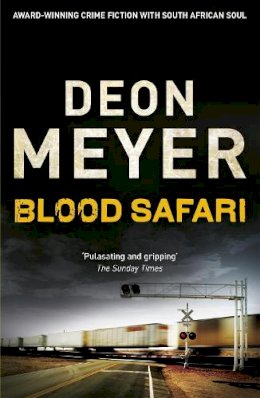 Deon Meyer - Blood Safari - 9781444730708 - V9781444730708