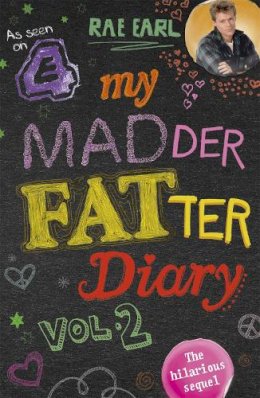 Rae Earl - My Madder Fatter Diary - 9781444754285 - V9781444754285