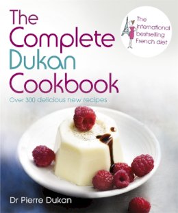 Dr Pierre Dukan - The Complete Dukan Cookbook - 9781444757897 - 9781444757897
