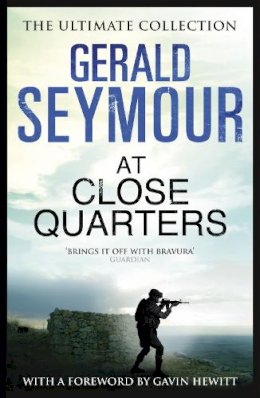Gerald Seymour - At Close Quarters - 9781444760194 - V9781444760194