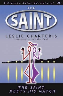 Leslie Charteris - The Saint Meets His Match - 9781444762686 - V9781444762686