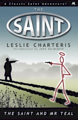 Leslie Charteris - The Saint and Mr Teal - 9781444766042 - V9781444766042