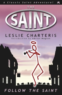 Leslie Charteris - Follow the Saint - 9781444766240 - V9781444766240
