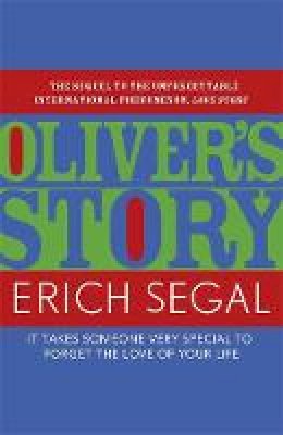 Erich Segal - Oliver´s Story - 9781444768404 - V9781444768404