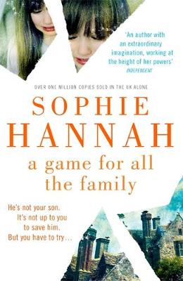 Sophie Hannah - A Game for All the Family - 9781444776058 - V9781444776058