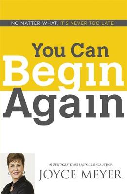 Joyce Meyer - You Can Begin Again - 9781444785357 - V9781444785357
