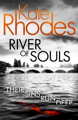 Kate Rhodes - River of Souls: Alice Quentin 4 - 9781444785579 - V9781444785579
