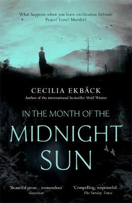Cecilia Ekback - In the Month of the Midnight Sun - 9781444789973 - 9781444789973