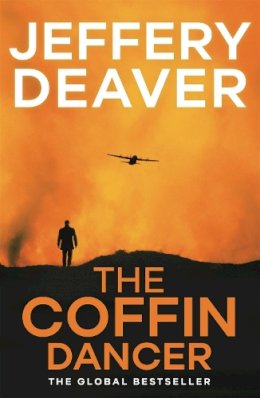 Jeffery Deaver - The Coffin Dancer: Lincoln Rhyme Book 2 - 9781444791563 - V9781444791563