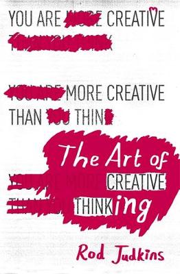 Rod Judkins - The Art of Creative Thinking - 9781444794496 - V9781444794496