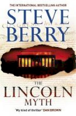 Steve Berry - The Lincoln Myth: Book 9 - 9781444795417 - V9781444795417