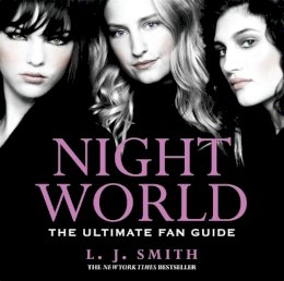 L.j. Smith - Night World: Ultimate Fan Guide - 9781444900736 - KNH0012108