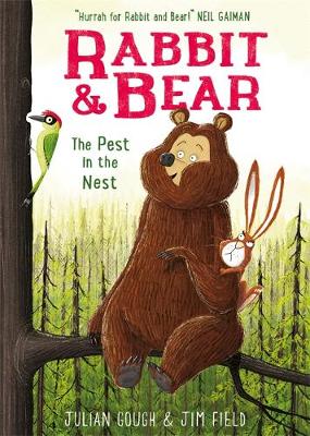 Julian Gough - Rabbit and Bear: The Pest in the Nest: Book 2 - 9781444921717 - V9781444921717