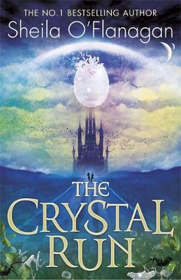 Sheila O´flanagan - Crystal Run: The Crystal Run: Book 1 - 9781444927061 - KSC0002759