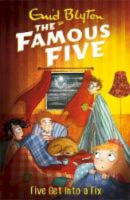 Enid Blyton - Famous Five: Five Get Into A Fix: Book 17 - 9781444927597 - V9781444927597