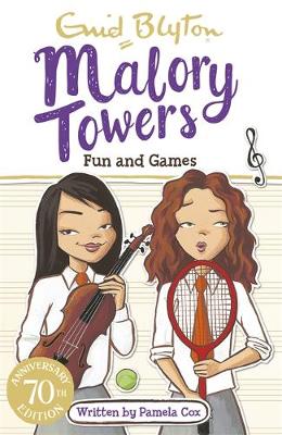 Enid Blyton - Malory Towers: Fun and Games: Book 10 - 9781444929966 - 9781444929966