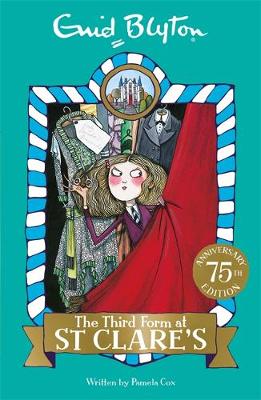 Enid Blyton - 05: The Third Form at St Clare's (St Clare's) - 9781444930030 - V9781444930030