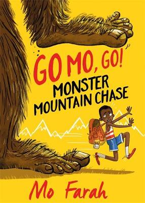 Mo Farah - Go Mo Go: Monster Mountain Chase!: Book 1 - 9781444934052 - V9781444934052