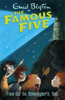 Enid Blyton - Famous Five: Five Go To Smuggler´s Top: Book 4 - 9781444935059 - V9781444935059