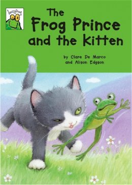 Clare De Marco - Leapfrog: The Frog Prince and the Kitten - 9781445116204 - V9781445116204