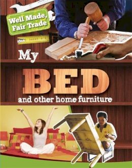Helen Greathead - Well Made, Fair Trade: My Bed and Other Home Essentials - 9781445132822 - V9781445132822