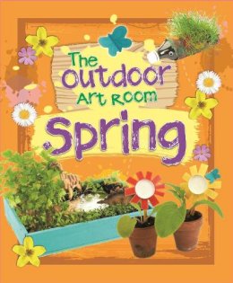Rita Storey - The Outdoor Art Room: Spring - 9781445139692 - V9781445139692