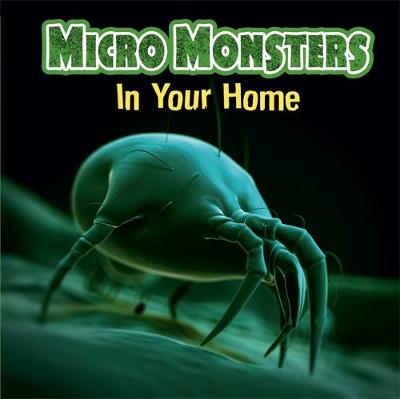Sabrina Crewe - Micro Monsters: In the Home - 9781445151151 - V9781445151151