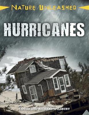 Louise Spilsbury - Nature Unleashed: Hurricanes - 9781445153957 - V9781445153957
