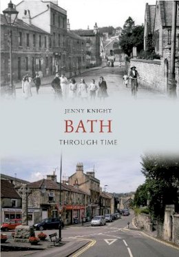 Knight, Jenny - Bath Through Time - 9781445606156 - V9781445606156