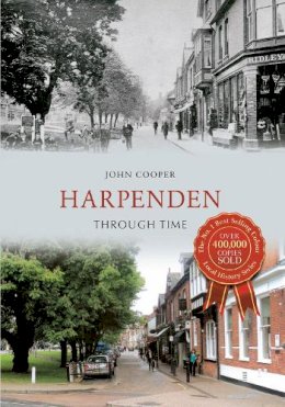 John Cooper - Harpenden Through Time - 9781445607283 - V9781445607283