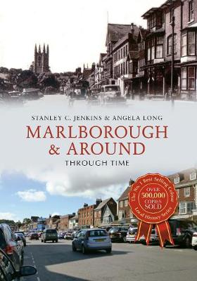 Stanley C. Jenkins - Marlborough & Around Through Time - 9781445641225 - V9781445641225
