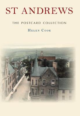 Helen Cook - St Andrews the Postcard Collection - 9781445645766 - V9781445645766
