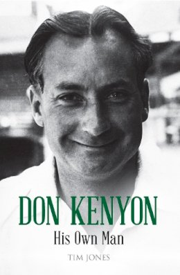 Tim Jones - Don Kenyon: His Own Man - 9781445647562 - V9781445647562