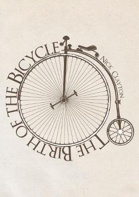 Nicholas Clayton - A Short History of the Bicycle - 9781445648828 - V9781445648828